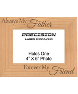 Always My Father Forever My Friend Engraved Wood Picture Frame -Dad Son Daughter - £18.82 GBP - £19.60 GBP