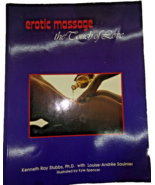 Erotic Massage; The Touch of Love by Kenneth Stubbs (1993 P.B. Book) Illustrated - $12.86