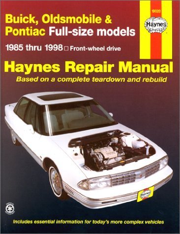 Buick, Olds & Pontiac Full-Size Fwd Models Automotive Repair Manual: 1985-1998 ( - $5.84