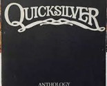 Anthology [Record] Quicksilver Messenger Service - £23.50 GBP