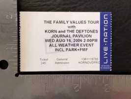 KORN / DEFTONES -  AUGUST 16, 2006 FAMILY VALUES TOUR CONCERT TICKET STUB - £7.53 GBP