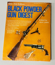 Black Powder Gun Digest 2nd Edition Edited by Jack Lewis 1977 - £11.71 GBP