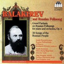 Balakirev: Grand Fantasia on Russian Folksongs, 30 Songs of the Russian People  - £14.95 GBP