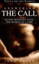 Answering The Call: Saving Innocent Lives, One Woman At A Time [Paperbac... - $10.00