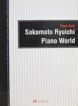 Ryuichi Sakamoto Piano Solo &quot;Piano World&quot; 2004 Score Book Japan - £37.31 GBP