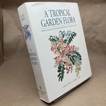 A Tropical Garden Flora: Plants Cultivated In The Hawaiian Islands (Hardcover) - £117.54 GBP