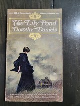 The Lily Pond By Dorothy Daniels 1965 Paperback - £6.95 GBP