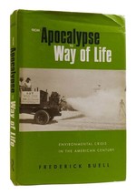 Frederick Buell From Apocalypse To Way Of Life Environmental Crisis In The Ameri - £44.98 GBP