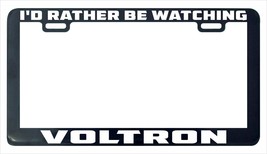 I&#39;D Rather His Watching Voltron License Plate Frame Holder Tag-
show original... - £5.05 GBP