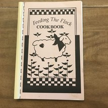 Feeding The Flock Local Spiral Cookbook 1980s Religious Church - £10.57 GBP
