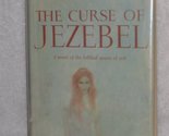 The curse of Jezebel: A novel of the Biblical Queen of Evil Slaughter, F... - $2.93
