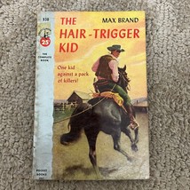 The Hair-Trigger Kid Western Paperback Book by Max Brand Pocket Book 1953 - £9.58 GBP