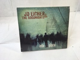 JD Eicher &amp; The Goodnights -Into Place  CD New Sealed - £7.05 GBP