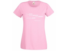 Womens T-Shirt Walt Disney Quote Thing belive dream finally dare Design Tshirt - $24.74