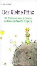 Der Kleine Prinz (A Harvest /HBJ Book) (German Edition) by Antoine de Sa... - £14.73 GBP