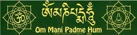 Om Mani Padme Hum bumper sticker - $17.25