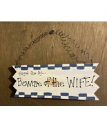 Forget the Dog ... Beware of the Wife Wood Sign - 2010&#39;s - £11.09 GBP