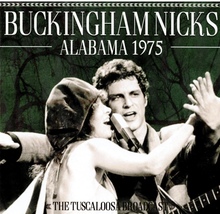 Buckingham Nicks Live in Alabama 1975 Rare CD FM Radio Broadcast Soundboard - $15.99