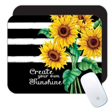 Sunflower Your Own Sunshine : Gift Mousepad Flower Floral Yellow Decor - £10.38 GBP