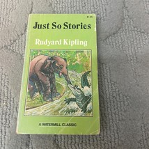 Just So Stories Classic Paperback Book by Rudyard Kipling from Watermill 1980 - £9.61 GBP