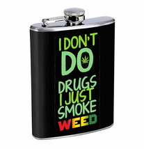 Flask Don&#39;t Do Drugs 01R 8oz Stainless Steel Hip Drinking Whiskey - £11.83 GBP