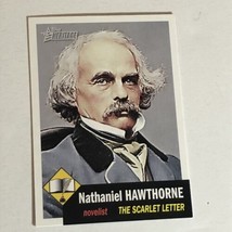 Nathaniel Hawthorne Trading Card Topps Heritage #5 - $1.97