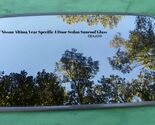 2007 NISSAN ALTIMA YEAR SPECIFIC SEDAN FACTORY SUNROOF GLASS OEM FREE SH... - $165.00