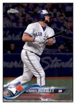 2018 Topps Chrome Kendrys Morales  Toronto Blue Jays #85 Baseball card   M32P4 - £1.66 GBP