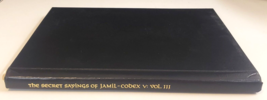 Image &amp; The Word The Secret Sayings Of Jamil- Codex V: Vol Iii Rare 1978 Hc Book - £88.13 GBP