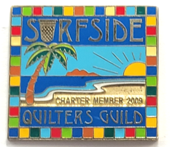 Surfside Quilters Guild Charter Member 2009 Pin Palm Sunrise Beach Mosai... - $12.99