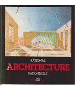 Rational Architecture: The Reconstruction of the European City / Archite... - $94.05