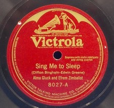 Alma Gluck Efrem Zimbalist (Violin) 78 Sing Me To Sleep / Fiddle &amp; I SH1 - £5.17 GBP