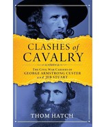 Clashes of Cavalry by Thom Hatch Softcover Book - $34.17 CAD