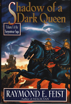 Shadow of a Dark Queen (Serpentwar Saga 1) - Raymond E Feist - Hardcover DJ 1st - £9.39 GBP