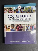 Social Policy for Children and Families: A Risk and Resilience - $15.88