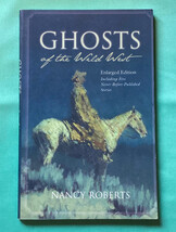 SC book Ghosts of the Wild West by Nancy Roberts 17 scary stories 2008 - £2.39 GBP