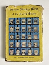 Antique Shaving Mugs of the United States by Powell Robert Blake - £11.58 GBP