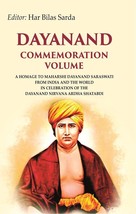 Dayanand commemoration volume: A Homage to Maharshi Dayanand Saraswa [Hardcover] - £36.01 GBP