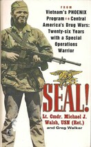 Seal by Lt. Cmdr. Michael J. Walsh - £7.99 GBP