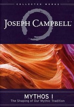 Joseph Campbell Mythos Vol 1 The Shaping Of Our Mythic Tradition - £8.15 GBP