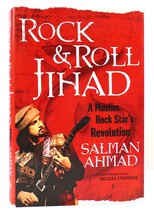 Salman Ahmad Rock And Roll Jihad A Muslim Rock Star&#39;s Revolution For Peace 1st E - $50.94