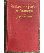 Helps and Hints in Nursing - J. Q. Griffith M.D. (Hardcover)(1905) - $1,075.61 MXN