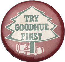 Try Goodhue First Vintage Minnesota Christmas Tree Pin Button Pinback - $11.95