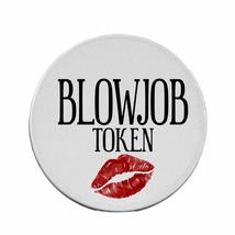Blow Job Naughty Oral Sex Token Valentines Day For Him Husband Boyfriend Printed - £7.05 GBP