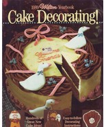 1989 Wilton Yearbook Cake Decorating! - $15.00