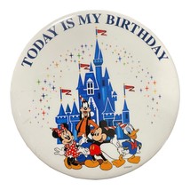 Walt Disney World Button Today Is My Birthday Donald Goofy Mickey Minnie Pin - £7.98 GBP