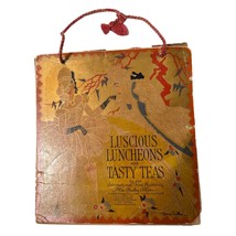 Luscious Luncheons and Tasty Teas Allen Ida Bailey The Buzza Company 193... - £27.52 GBP