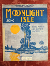 RARE Sheet Music Moonlight Isle Sam Simmons 1914 - £12.11 GBP