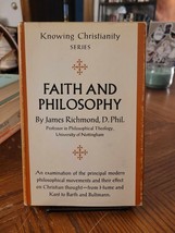 Faith and Philosophy by James Richmond 1966 Lippincott HC DJ Knowing Christianit - £10.19 GBP