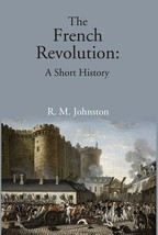 The French Revolution: A Short History [Hardcover] - £25.96 GBP